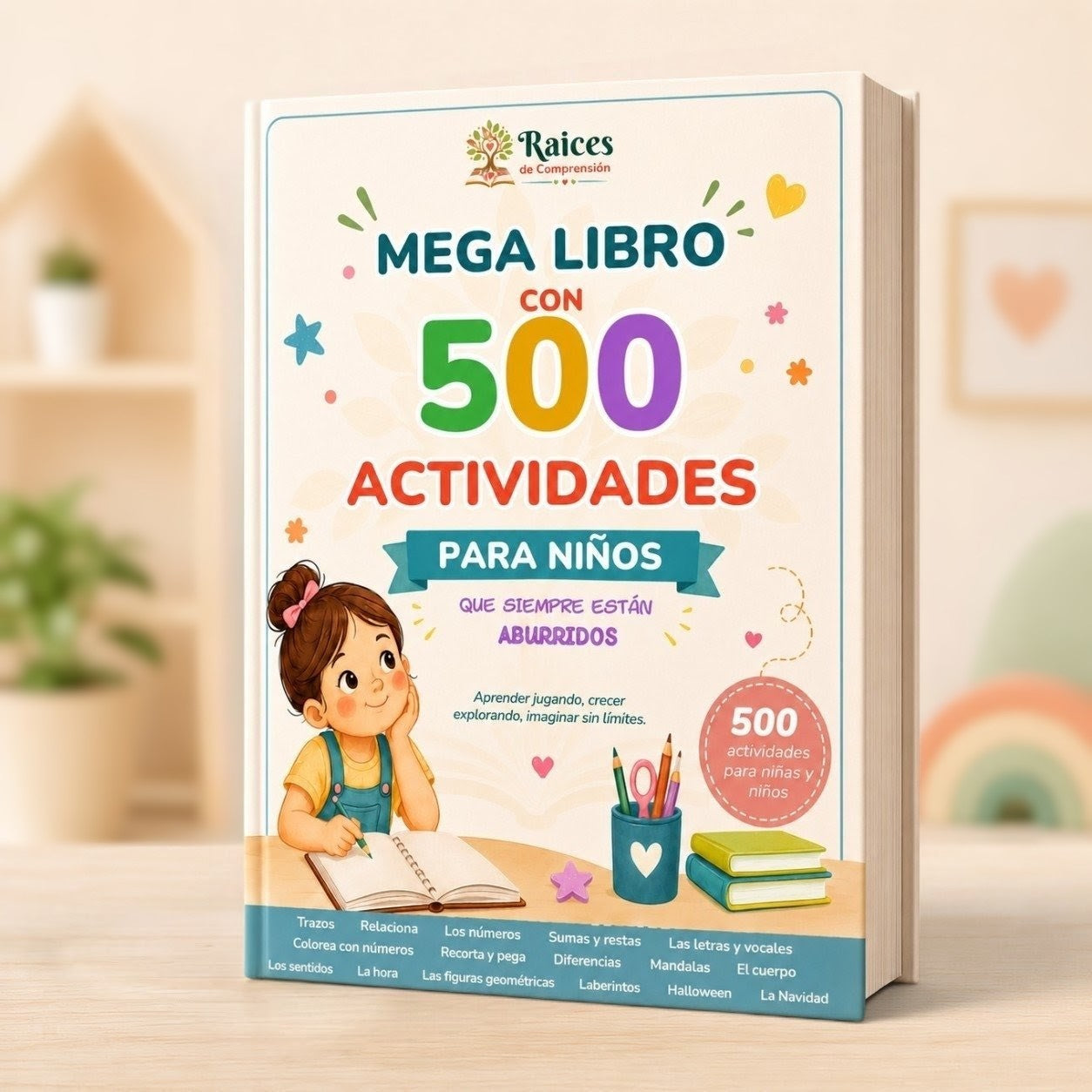 El Mega Libro de 500 Actividades para Niños + 4 Bonus de Regalo!!!